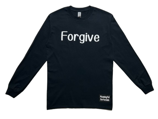 Black Forgive Long Sleeve Shirt